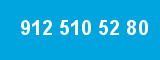 912 510 52 80